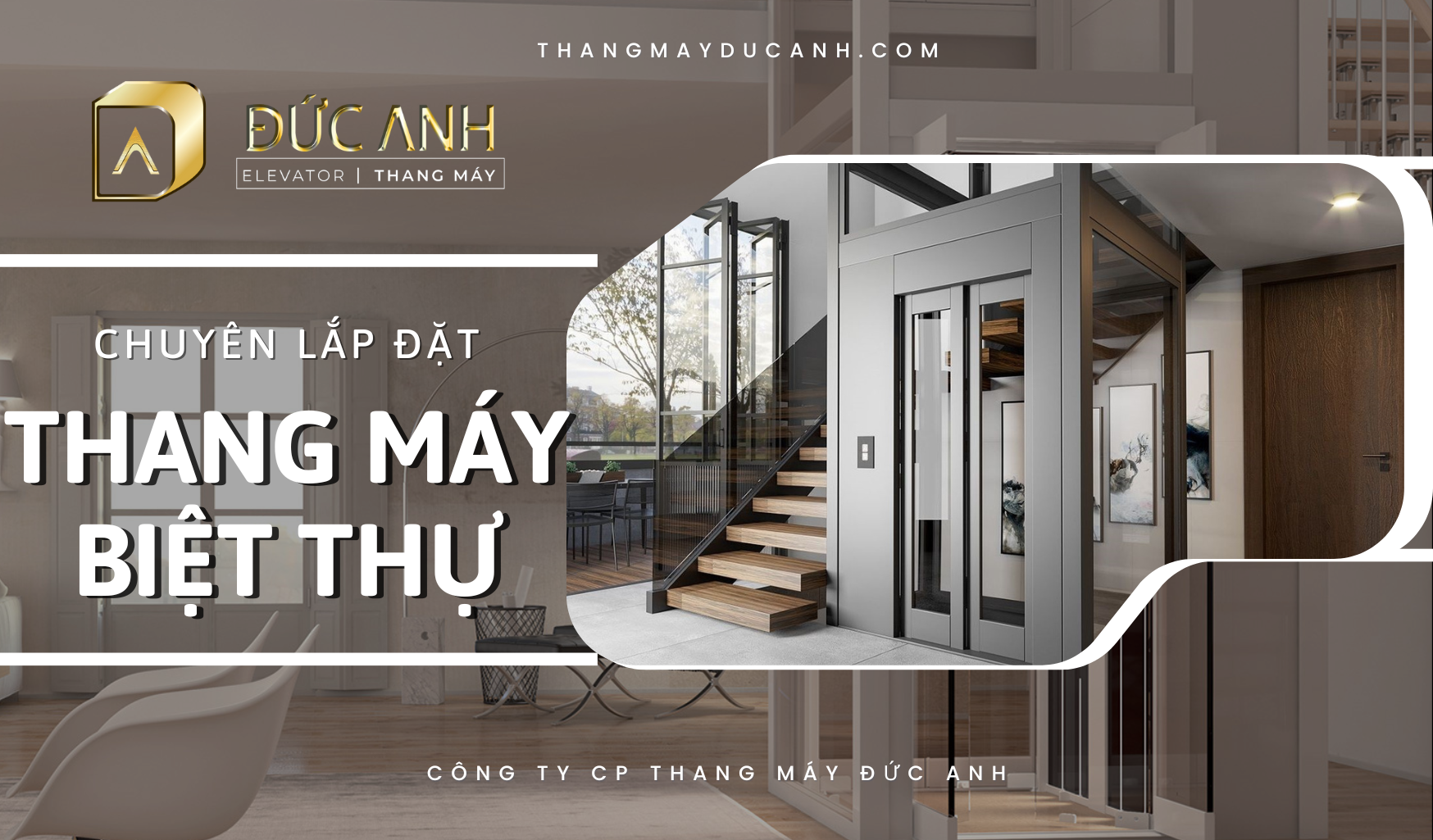 Giải pháp lắp đặt thang máy cho biệt thự gia đình hiện đại, sang trọng